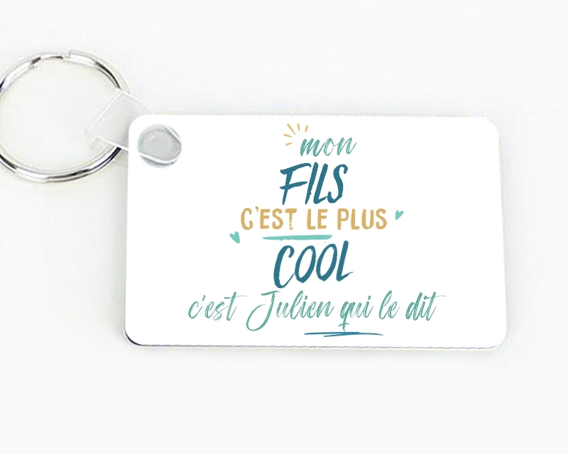 Porte-clés personnalisé : Fils le plus...