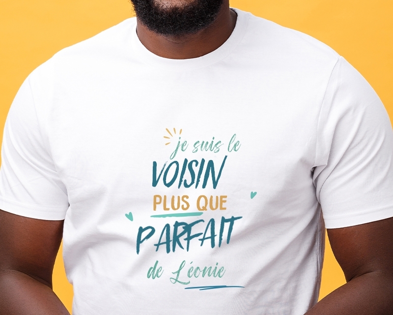 T-Shirt homme personnalisé : Voisin le plus...