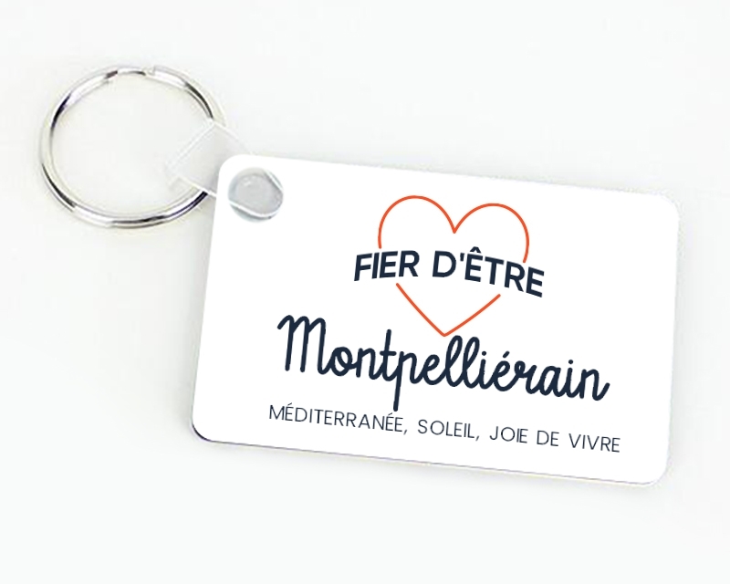 Porte-clés personnalisable - Fier d'être Montpelliérain