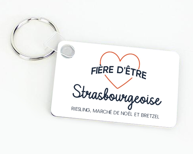 Porte-clés personnalisable - Fière d'être Strasbourgeoise