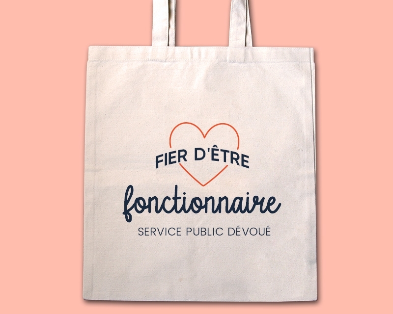 Tote bag personnalisable - Fier d'être fonctionnaire
