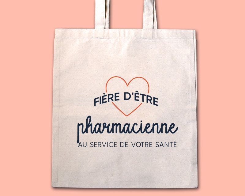 Tote bag personnalisable - Fière d'être pharmacienne