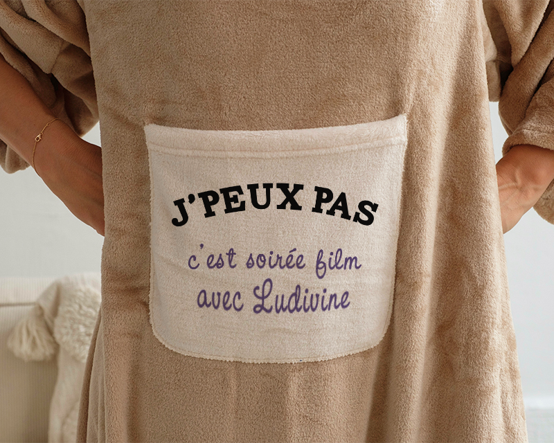 Couverture à manches personnalisable - J'peux pas, c'est soirée film avec Ludivine
