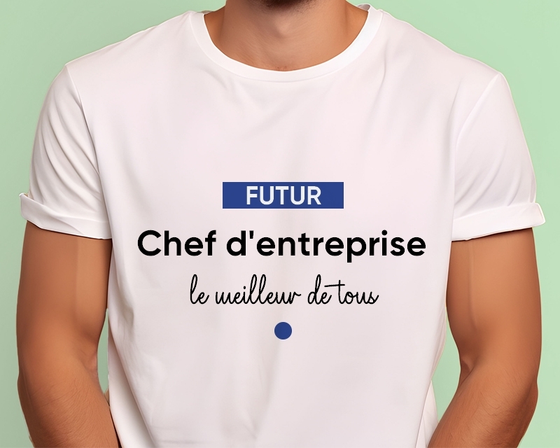 T-shirt Homme personnalisé - Futur chef d'entreprise